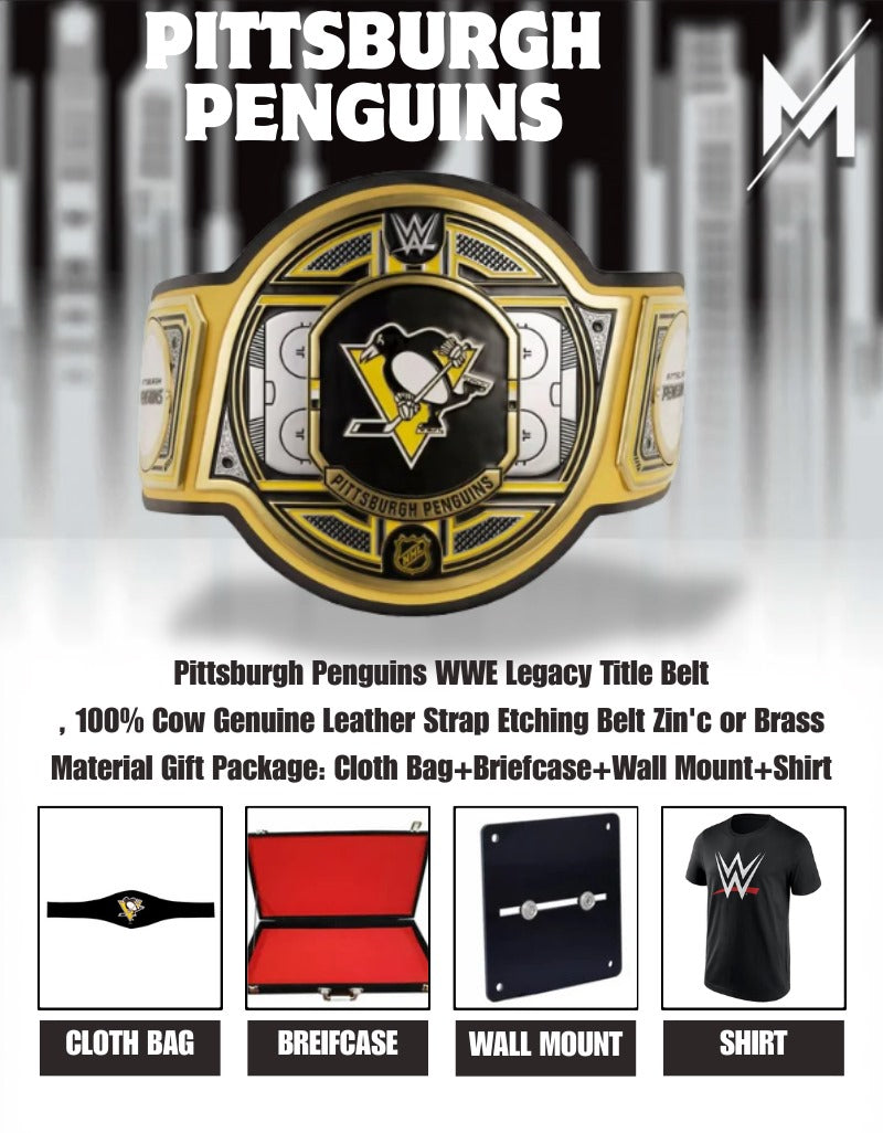 Pittsburgh Penguins WWE Legacy Title Belt