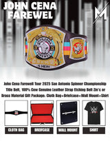 John Cena Farewell Tour 2025 San Antonio Spinner Championship Replica Title Belt