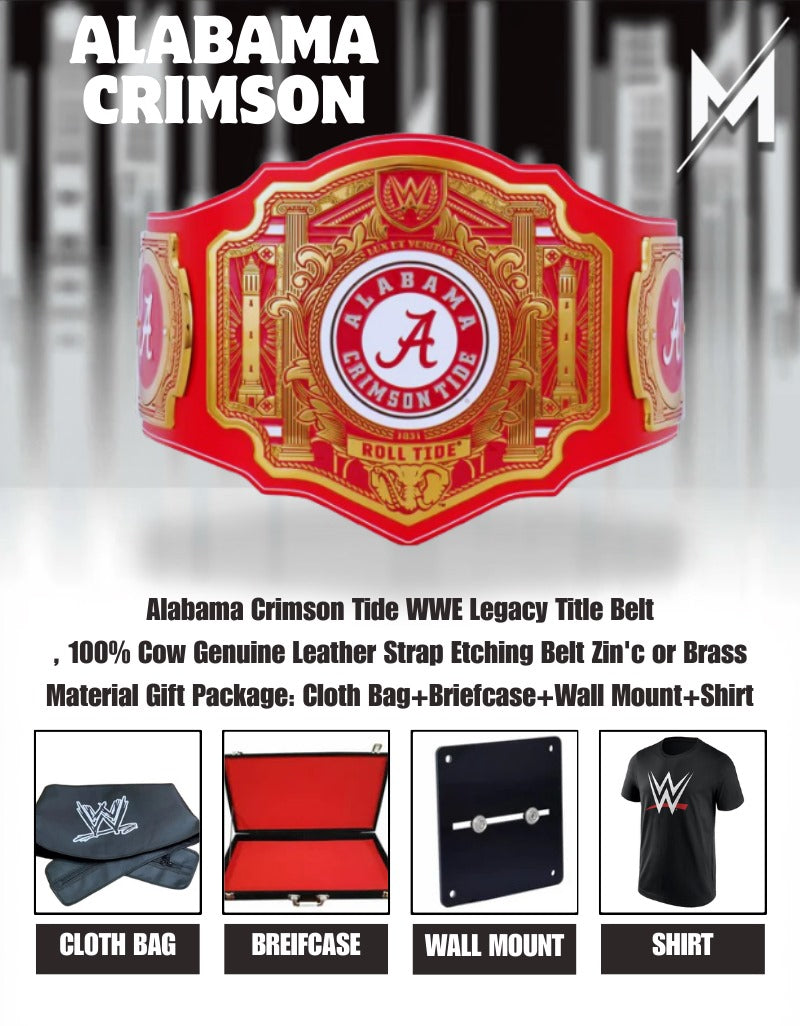 Alabama Crimson Tide WWE Legacy Title Belt