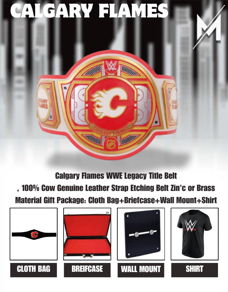 Calgary Flames WWE Legacy Title Belt