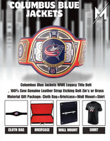 Columbus Blue Jackets WWE Legacy Title Belt