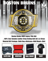 Boston Bruins WWE Legacy Title Belt
