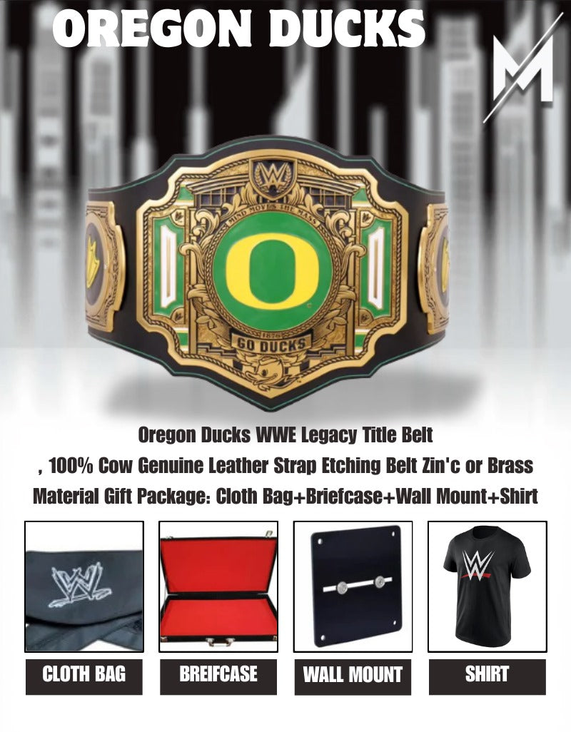 Oregon Ducks WWE Legacy Title Belt