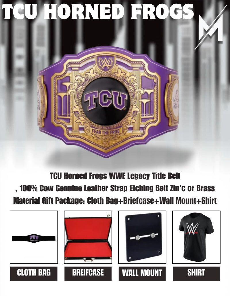 TCU Horned Frogs WWE Legacy Title Belt